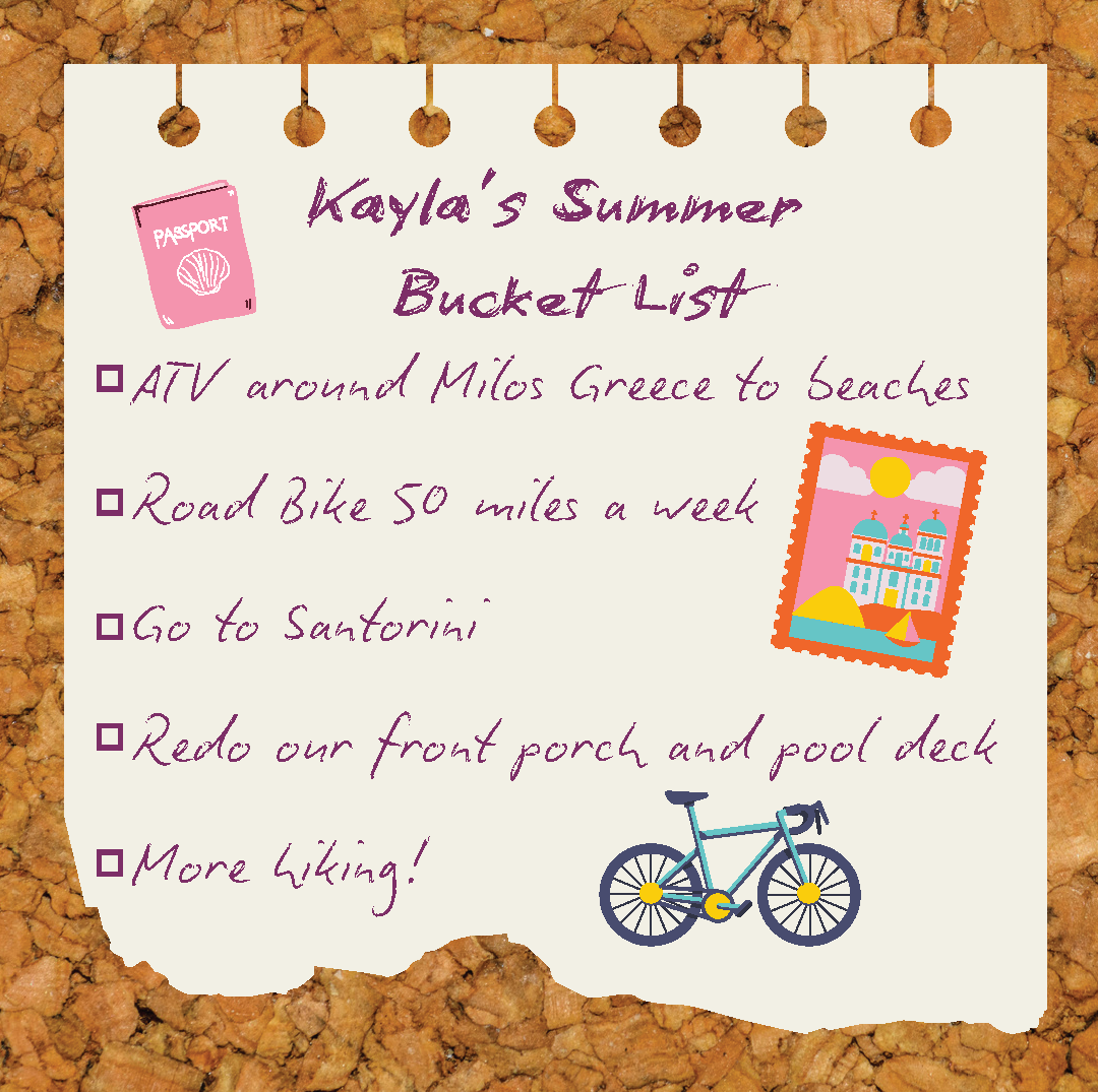 Kayla’s Summer Bucket List