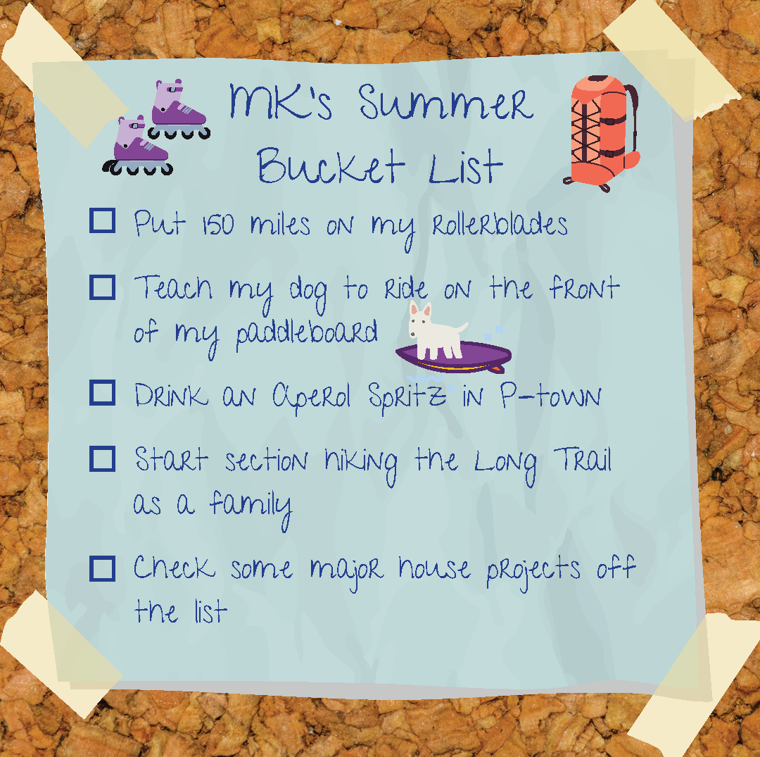 MK's Summer Bucket List